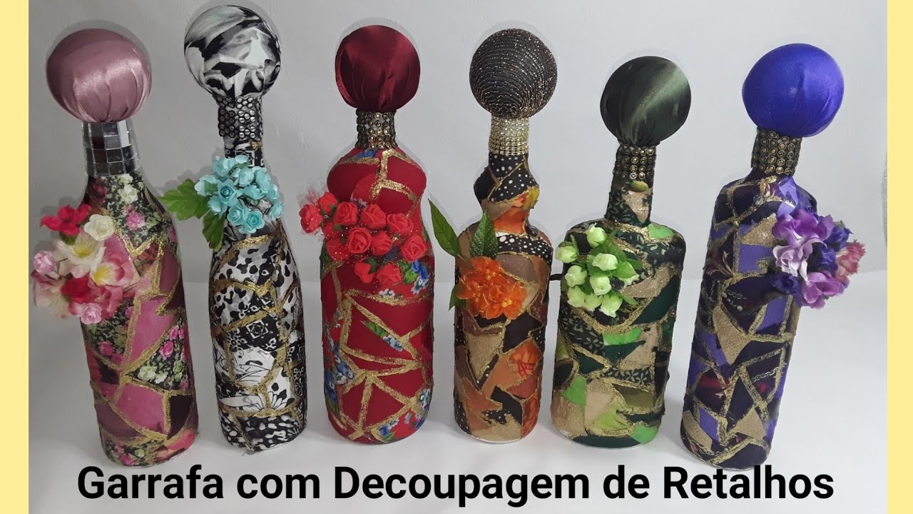 DO LIXO AO LUXO- Garrafa com Decoupagem de retalhos