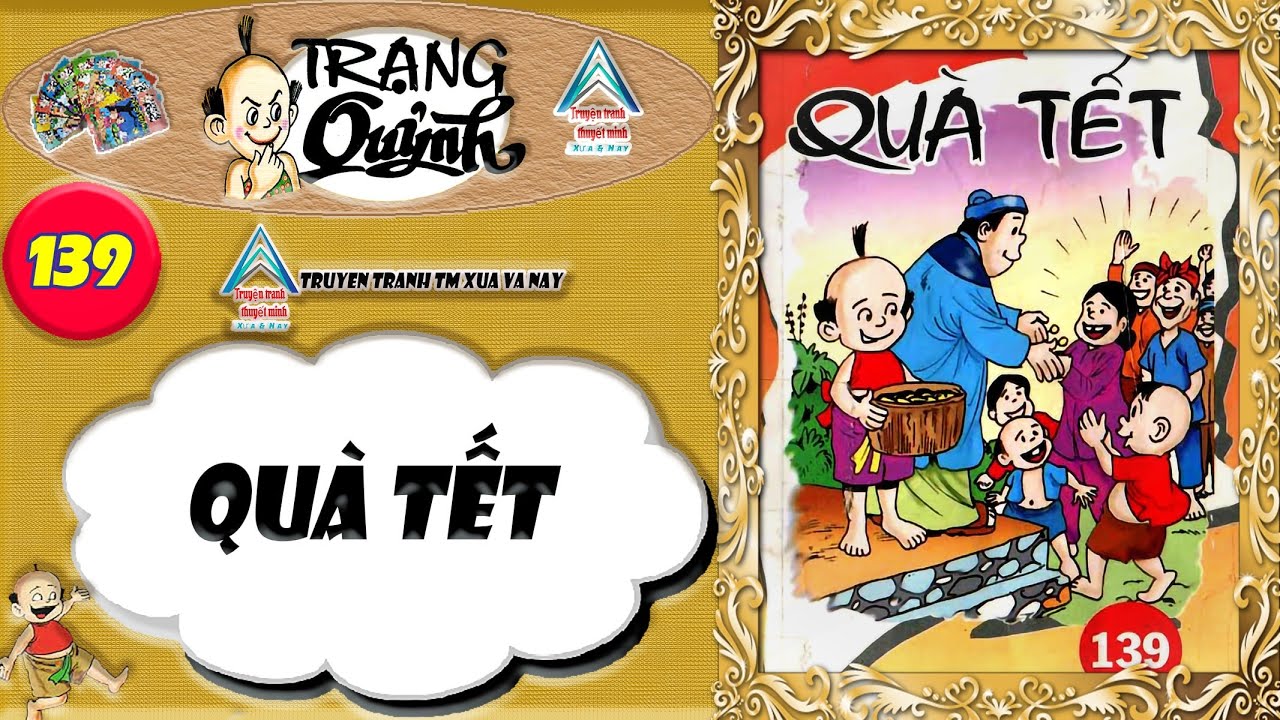 Trạng Quỷnh I Tập 139 : Quà Tết @Truyen tranh TM xua va nay