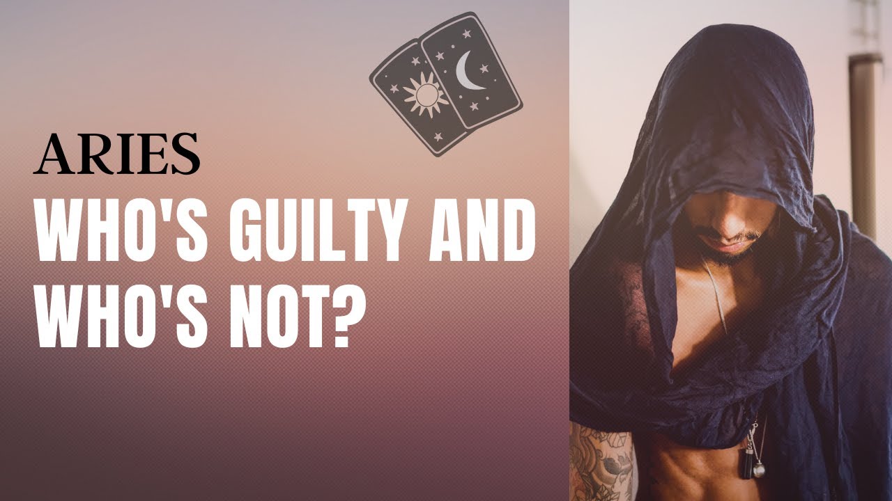 ARIES | WHO'S GUILTY AND WHO'S NOT? | TAROT AFTER DARK READING