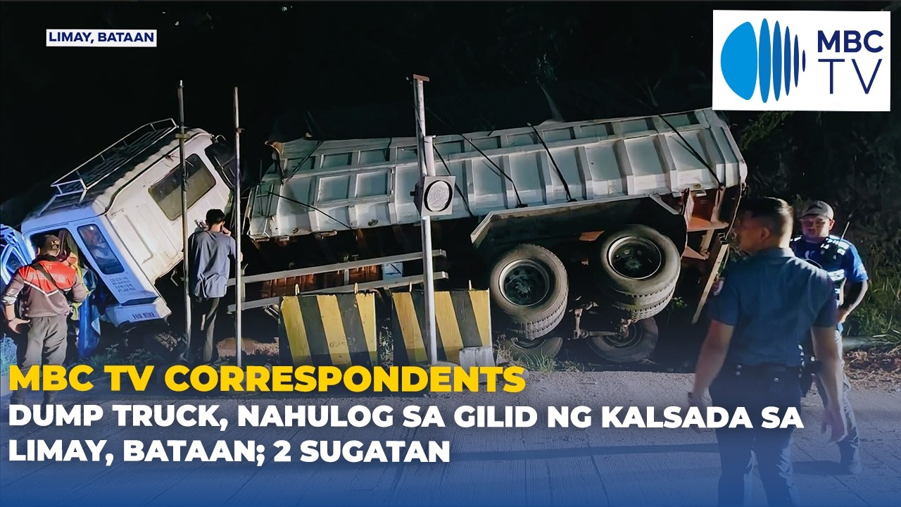 Dump truck, nahulog sa gilid ng kalsada sa Limay, Bataan; 2, sugatan