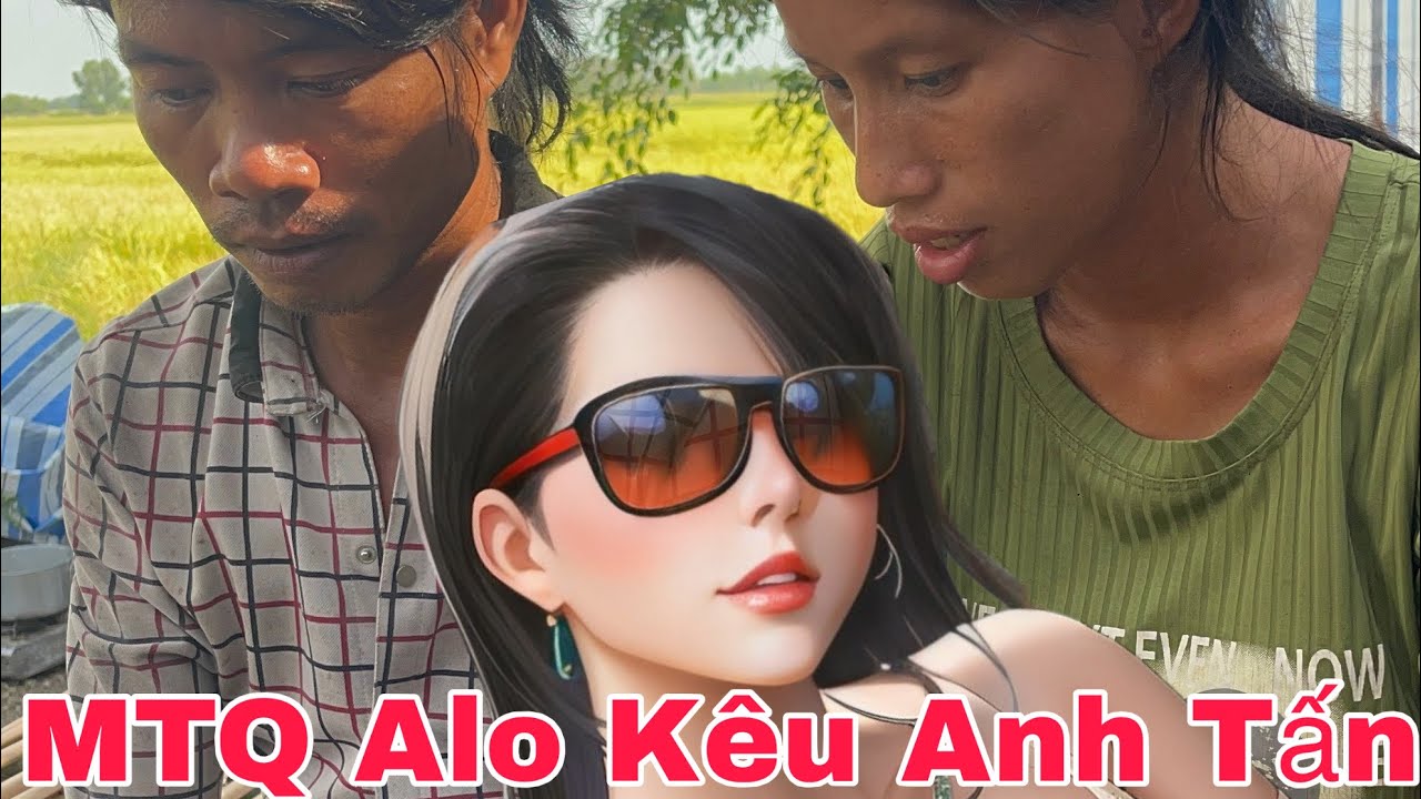 Căng! MTQ Alo Kêu Anh Tấn Đi Làm Với Mình 