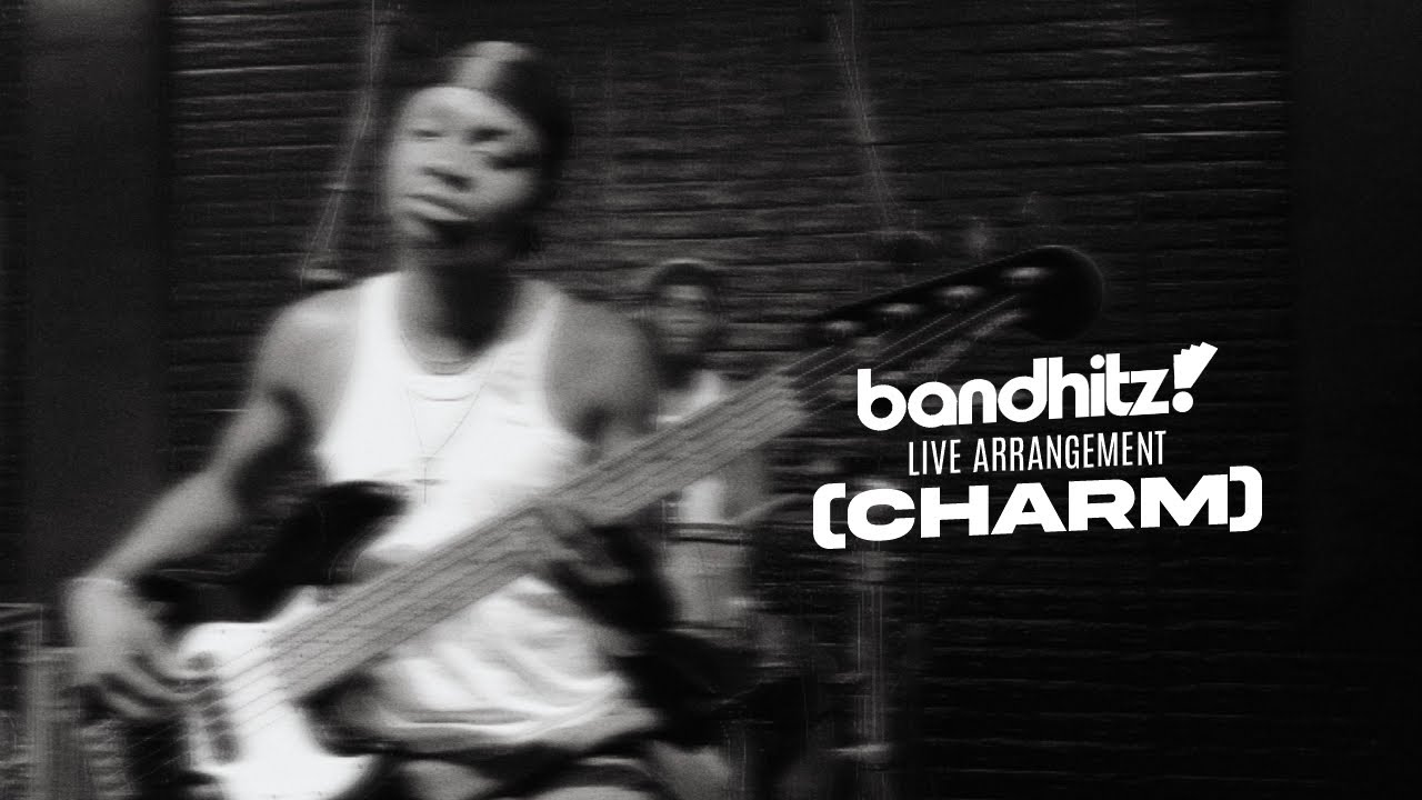 CHARM LIVE ARRANGEMENT (Bandhitz)