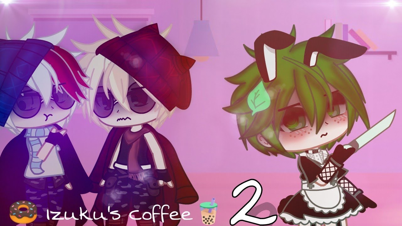 🍩Izuku's Coffee🧋| Parte 2 | TodoBakuDeku | BNHA/MHA Gacha Nox