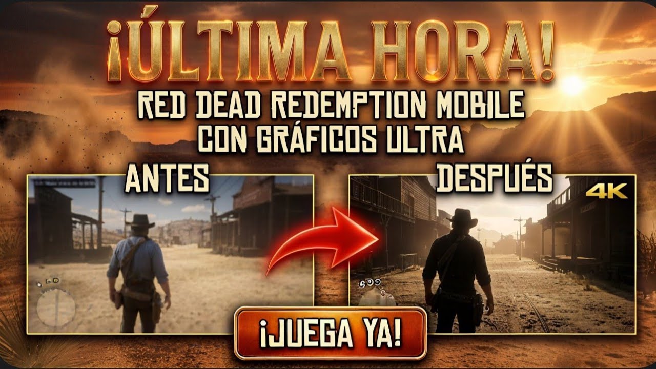 ✅️¡ÚLTIMA HORA! Red Dead Mobile – Guía definitiva para GRÁFICOS ULTRA y texturas perfectas