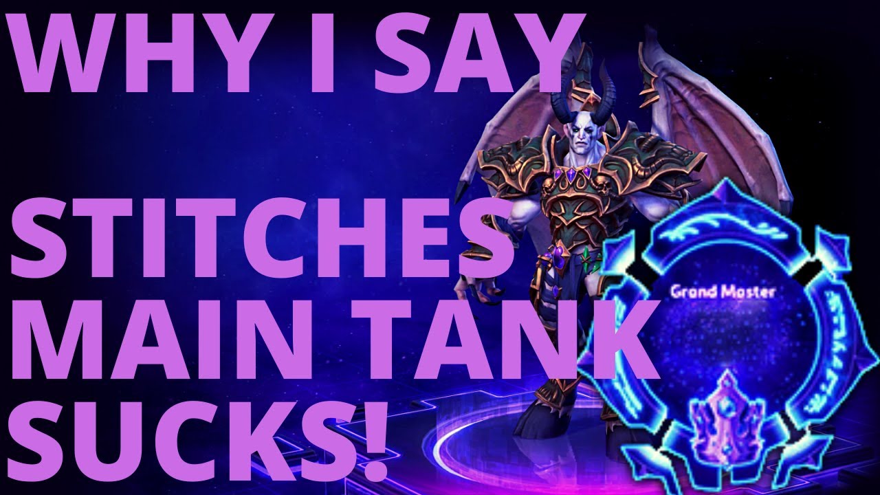 Malganis Dark Conversion - Why Stitches Main Tank Sucks - Grandmaster Storm League
