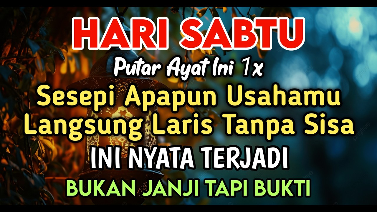 BISMILLAH KUNFAYAKUN🤲🤲SESEPI APAPUN USAHA,BISA DILARISKAN DENGAN AYAT INI | SEMOGA MENDAPAT BERKAH