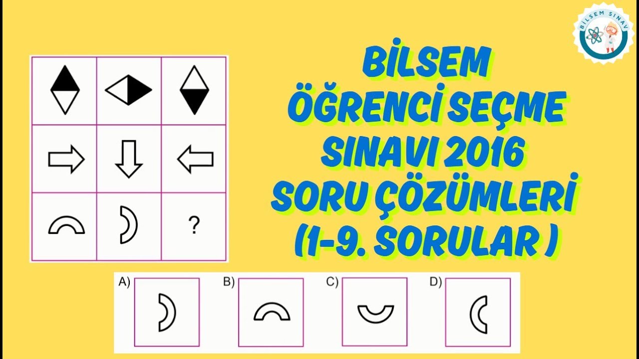 Bilsem Öğrenci Seçme Sınavı 2016 (1-9.sorular)