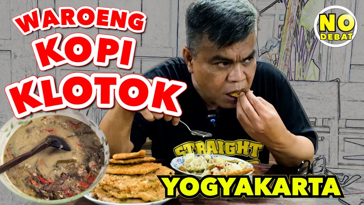 KULIDEL WAROENG KOPI KLOTOK YOGYAKARTA