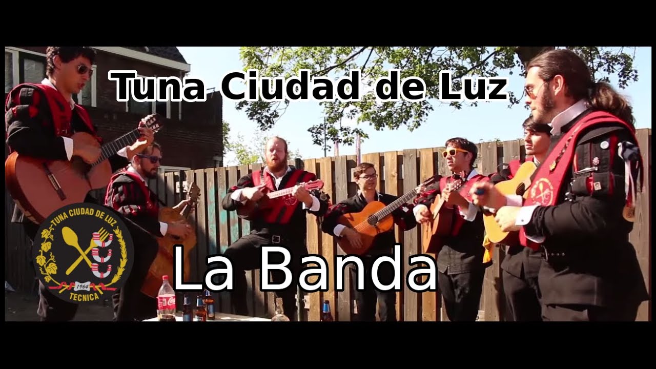 La Banda - Tuna Ciudad de Luz
