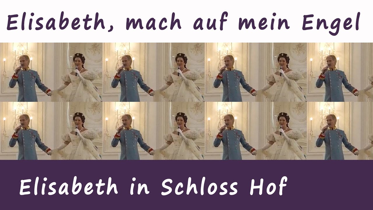 Elisabeth, mach auf mein Engel - Elisabeth das Musical mit Maya Hakvoort - Schloss Hof, 2021