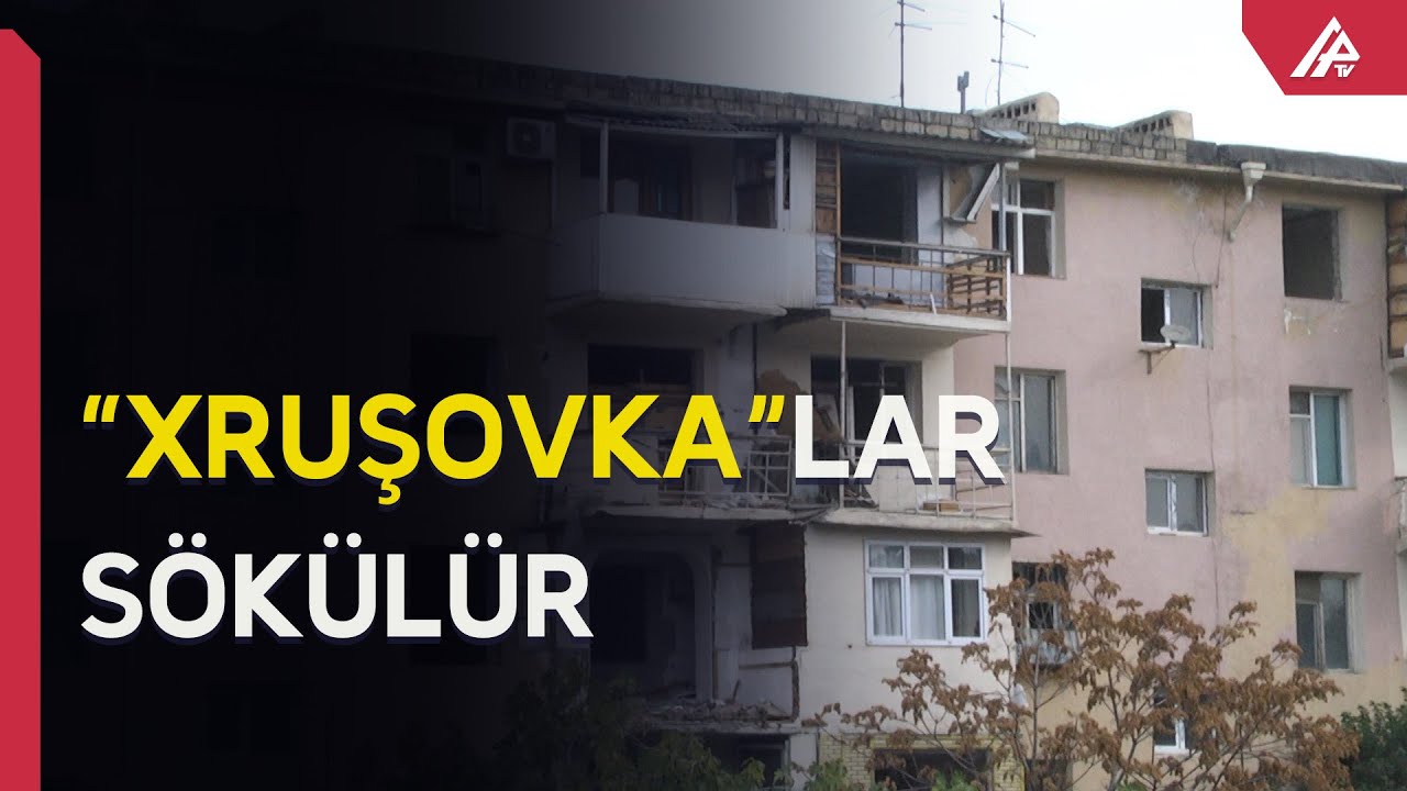 Bakının bu hissəsində “xruşovka”lar niyə sökülür?
