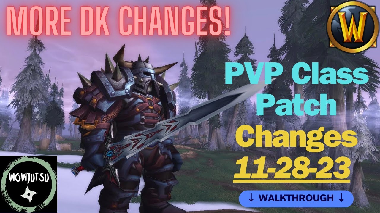 10.2 Weekly PVP Reset | World of Warcraft Patch Notes Review | 11-28-23