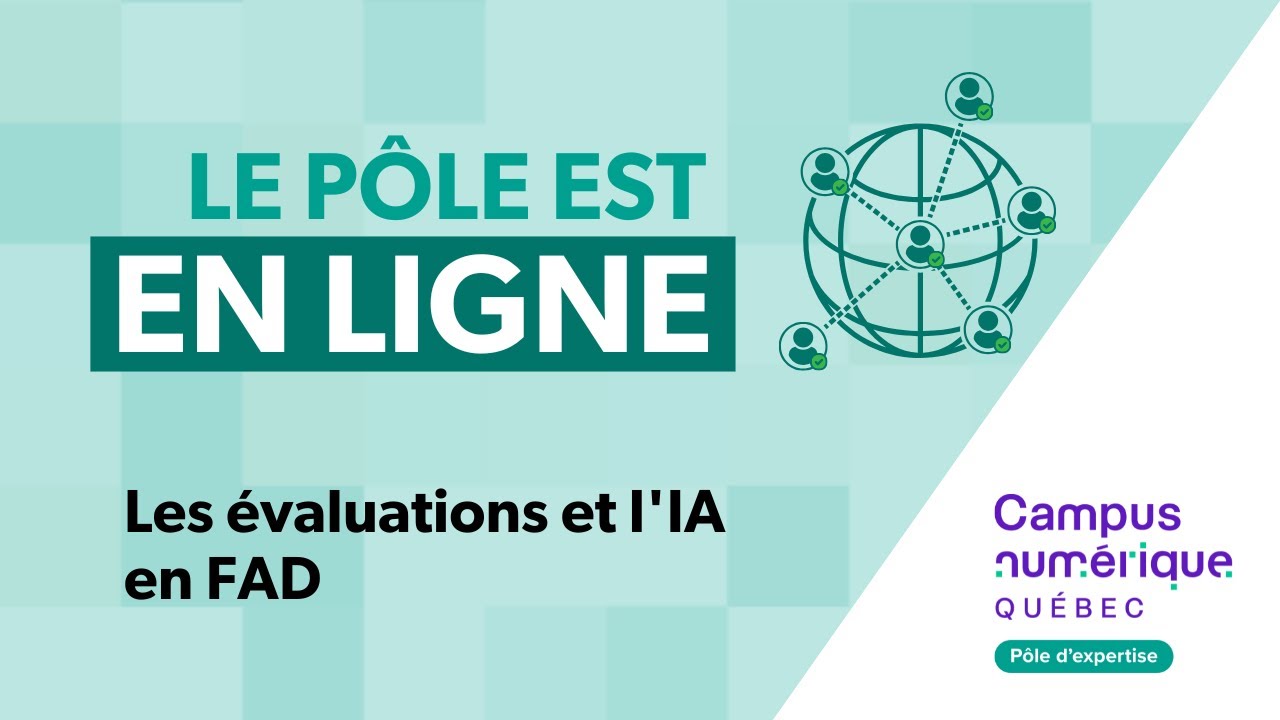 Le Pôle est en ligne | Les évaluations et l'IA