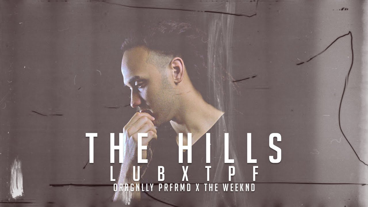 The Hills - The Weeknd (cover by lubxtpf)