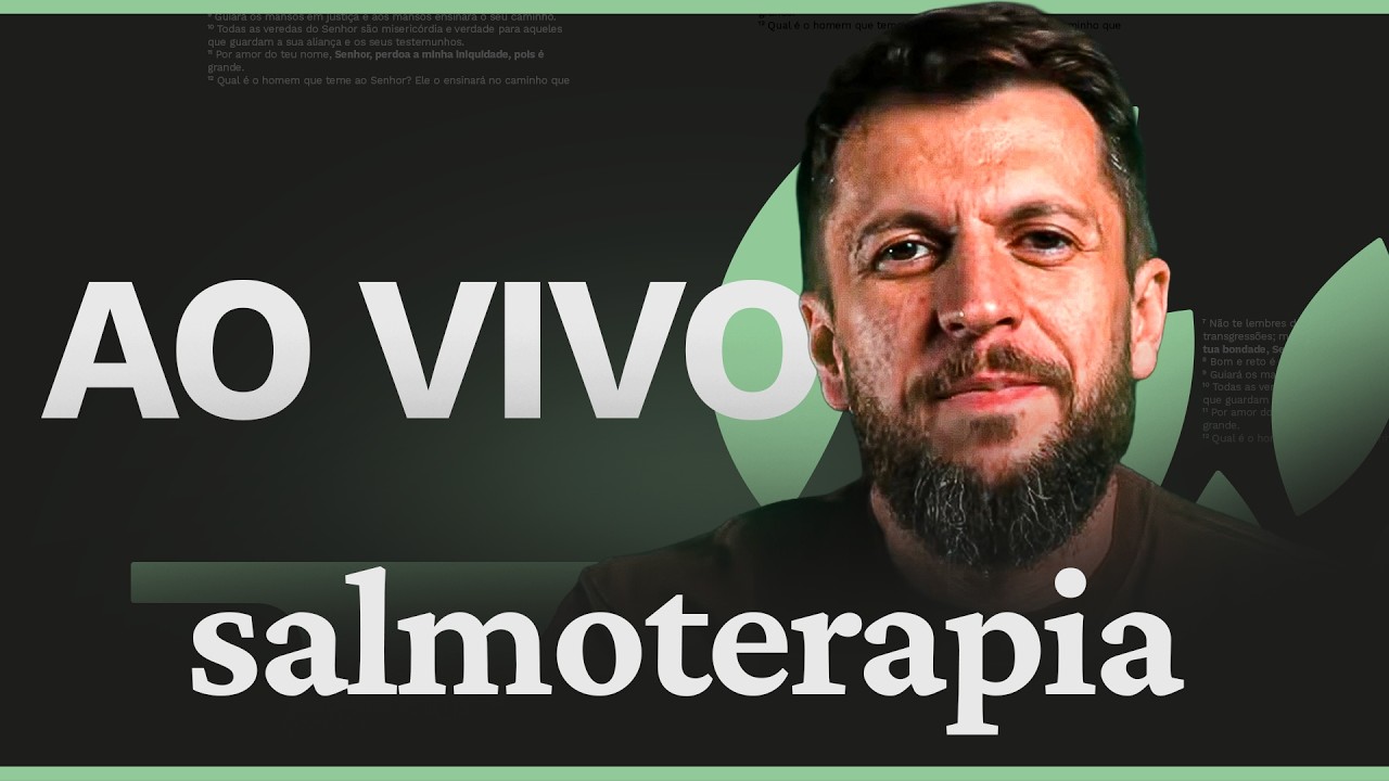 SALMO 98 - Aprenda a DESCANSAR (SALMOTERAPIA)