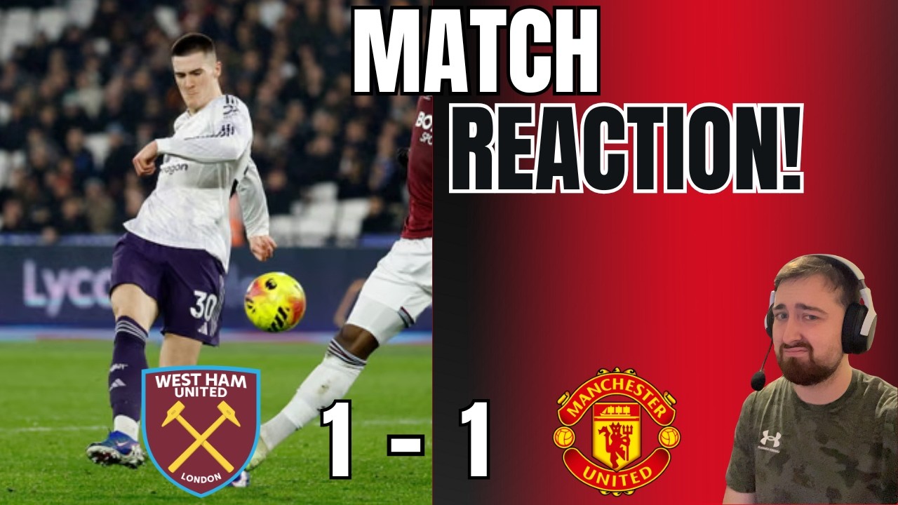 SESKO CLUTCH 96TH MINUTE EQUALISER | West Ham vs Manchester United Reaction