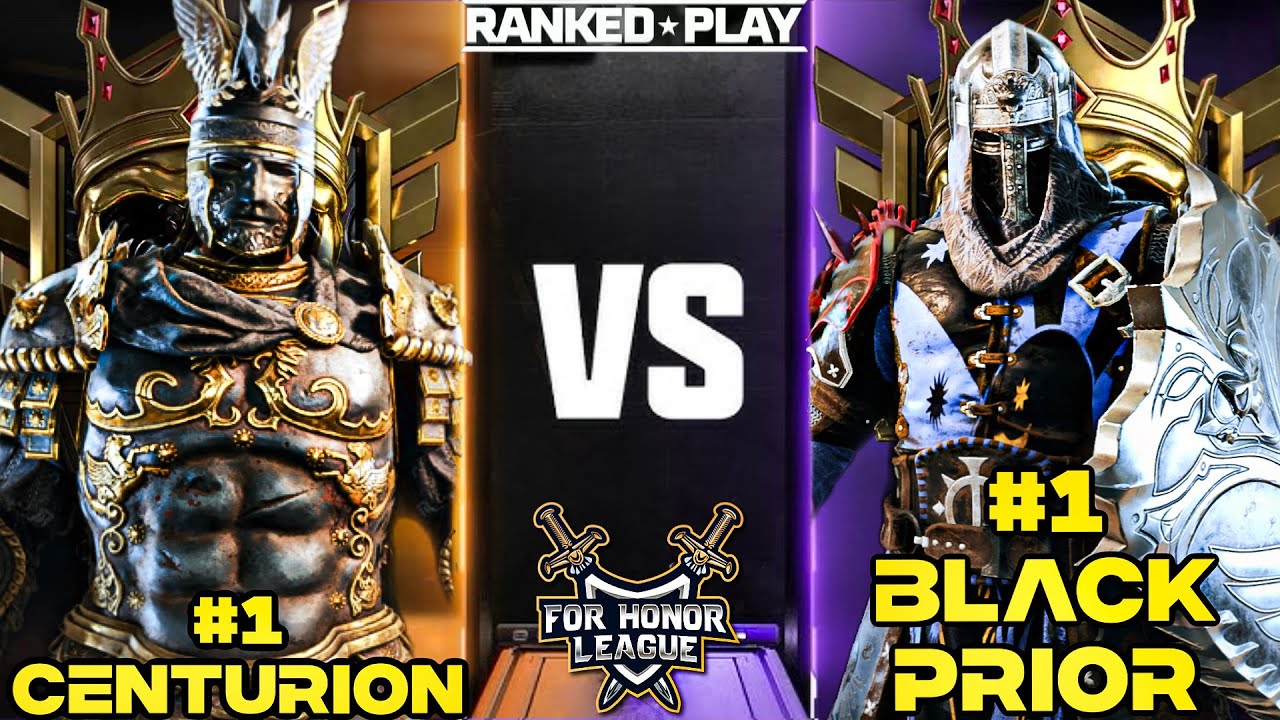 NUMBER 1 RANKED CENTURION VS NUMBER 1 RANKED BLACK PRIOR! FOR HONOR