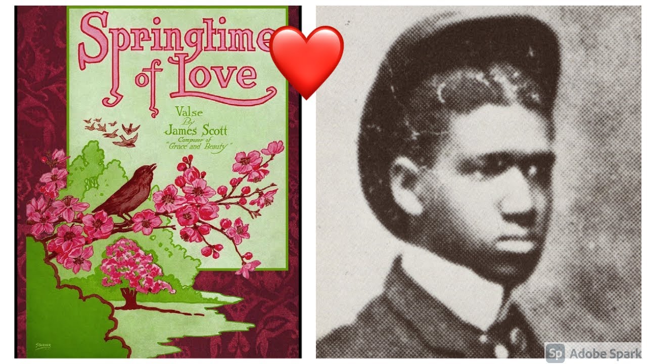 ❤️ Springtime of Love ❤️ by James Scott (1918, Valse-Waltz Piano)