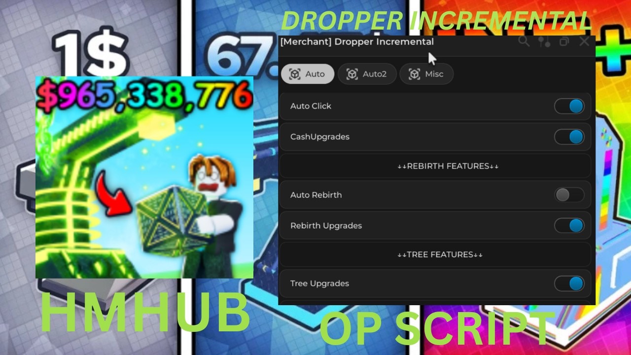 [Tree] Dropper Incremental BEST FREE OP SCRIPT HMHUB