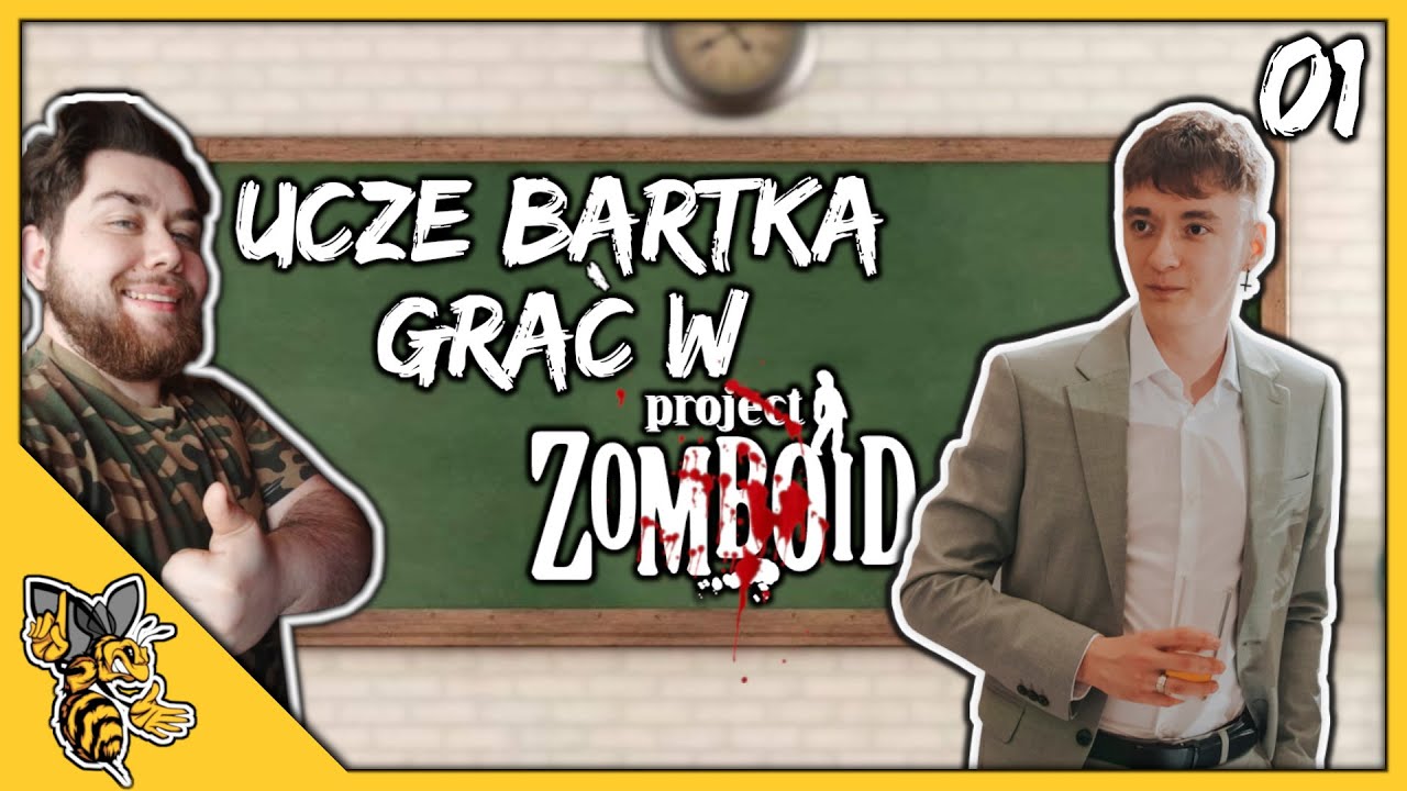 UCZĘ BARTKA GRAĆ W PROJECT ZOMBOID! - 