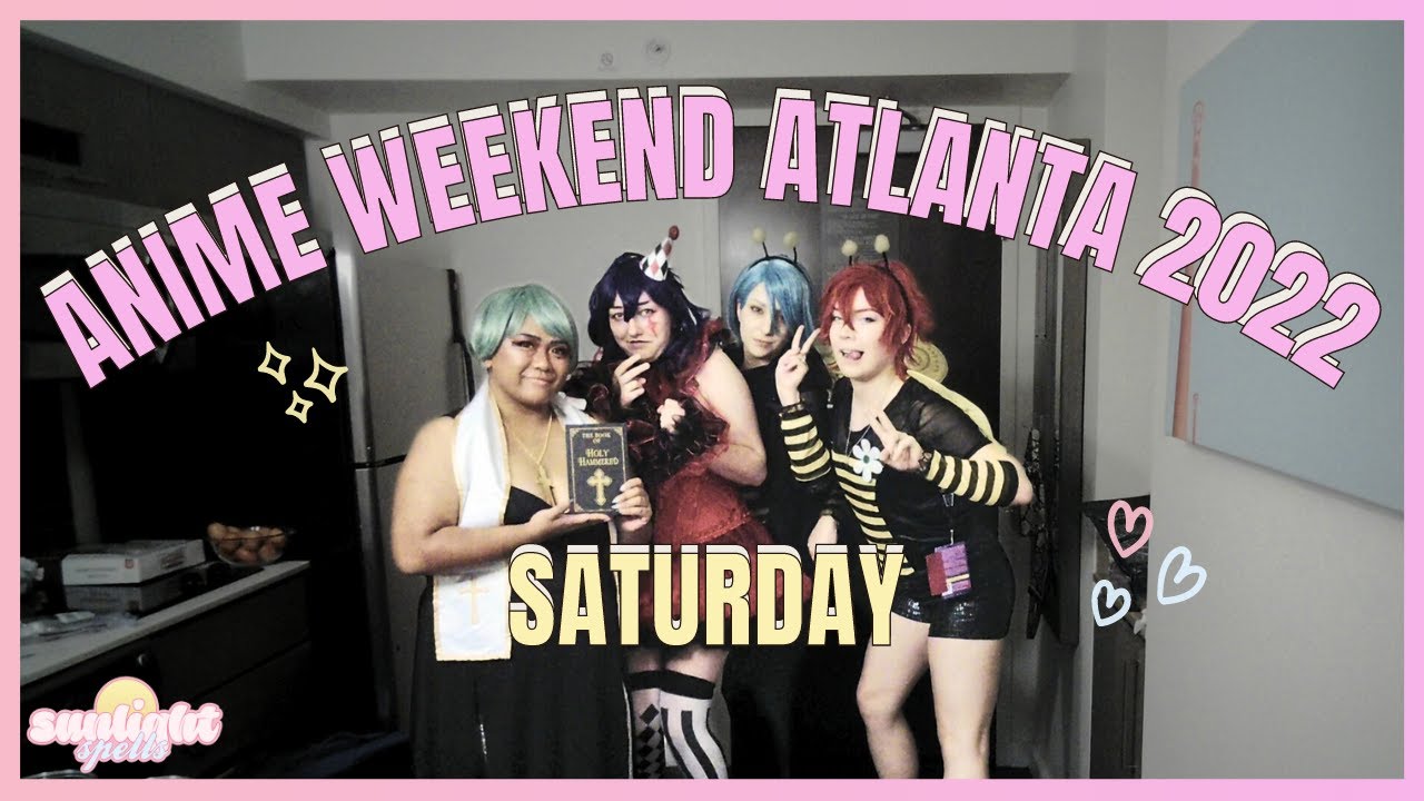 Anime Weekend Atlanta 2022: Con Vlog (Saturday) | Sunlight Spells