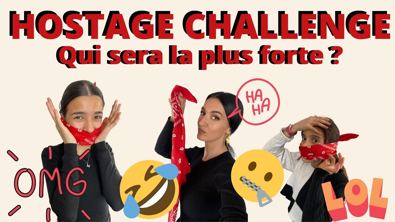 HOSTAGE CHALLENGE/DEVINE CE QUE JE DIT AVEC DU SCOTCH SUR LA BOUCHE