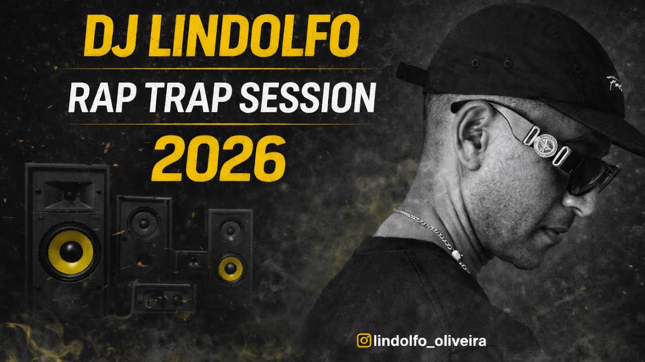 DJ Lindolfo – Rap Trap Session 2026 (Open Format)
