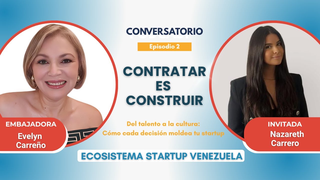 Contratar es construir - Ecosistema Startup Venezuela