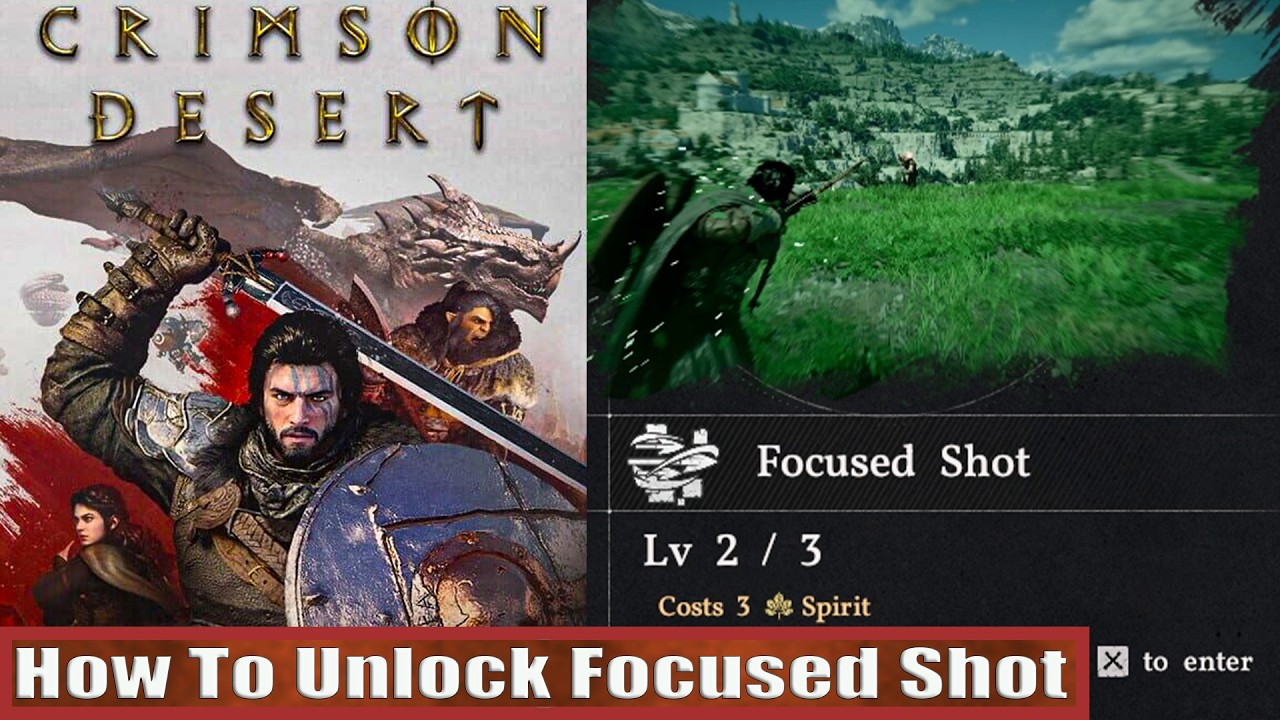 Crimson Desert How To Unlock Focused Shot Skill