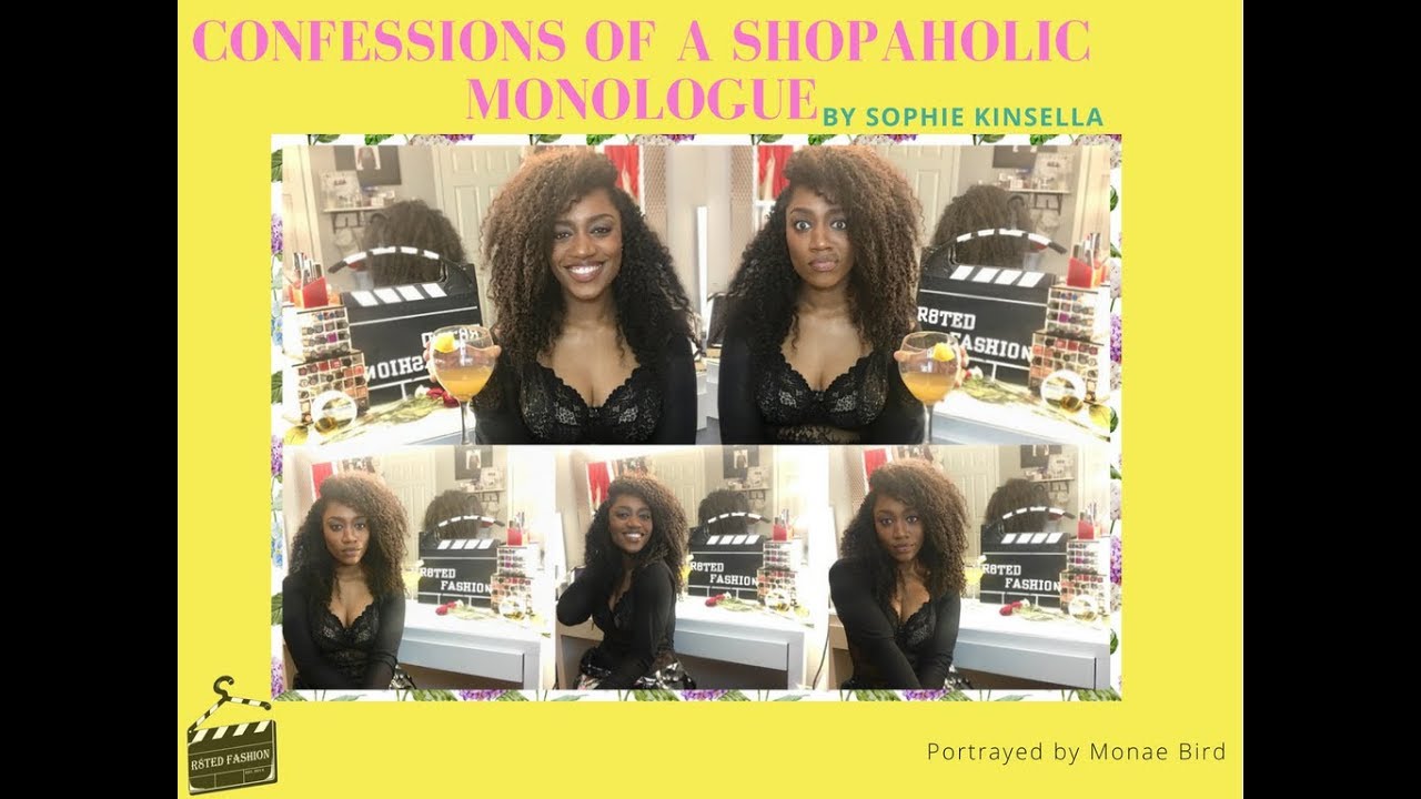 Monologue: Confessions Of a Shopaholic monologue by Sophie Kinsella