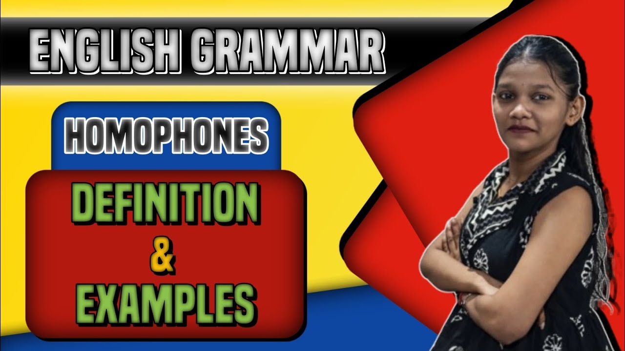 Homophones in English Grammar | Same Sound Different Meaning | Easy Explanation for Students 📚