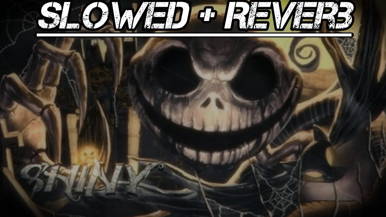 (Slowed + Reverb) Rei do Horror | Jack Skellington (O Estranho Mundo de Jack) | Shiny
