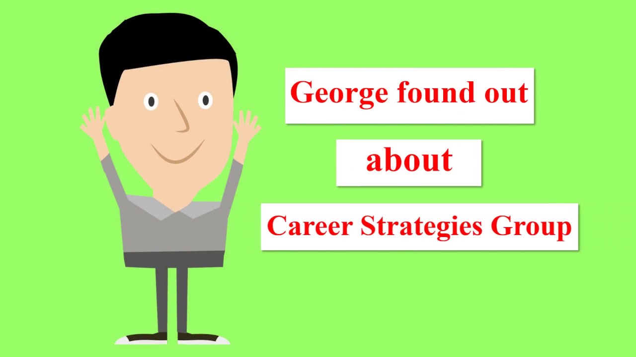 A Career and Life-Changing Video by Career Strategies Group