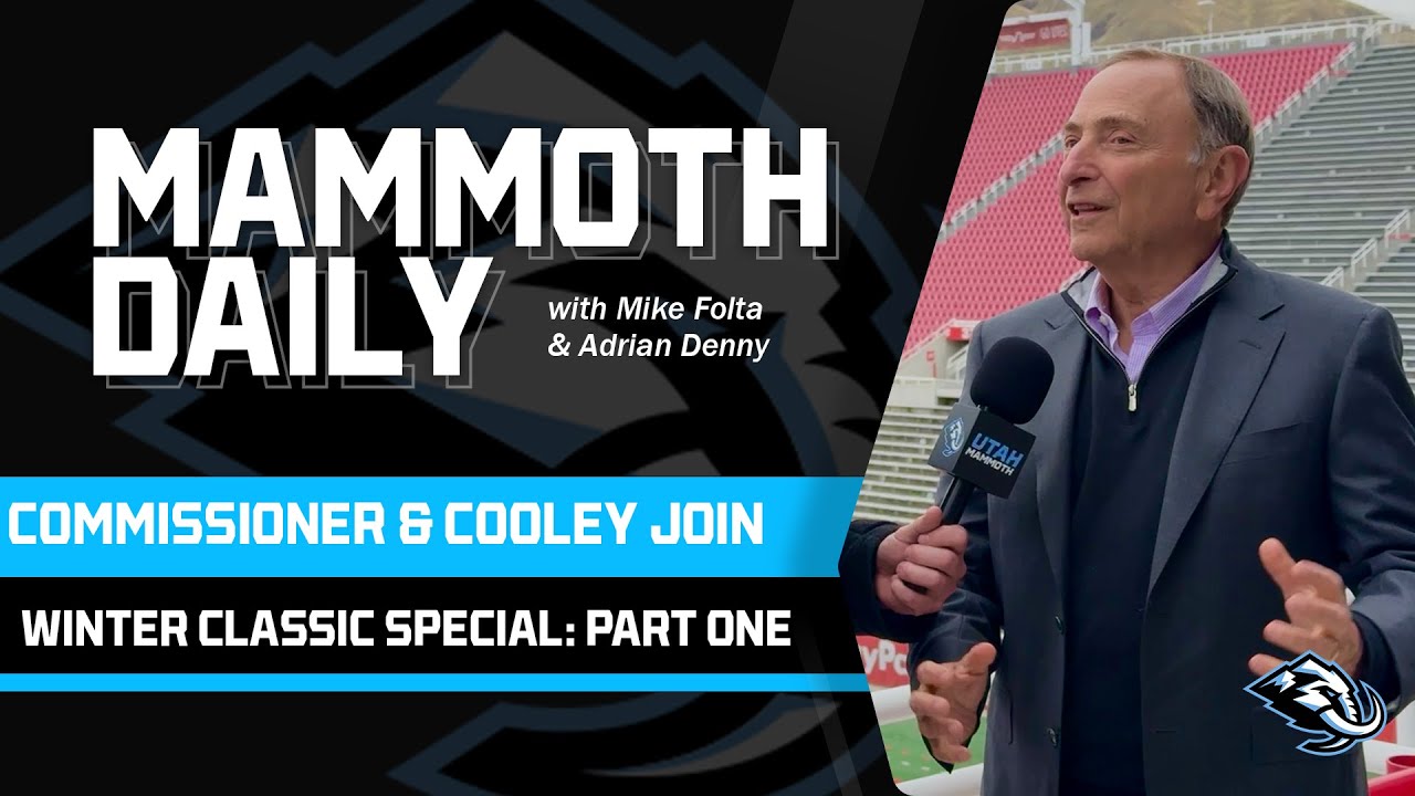 Mammoth Daily: Jan, 8, 2026: Winter Classic Special Part One: Commissioner Bettman and Logan Cooley