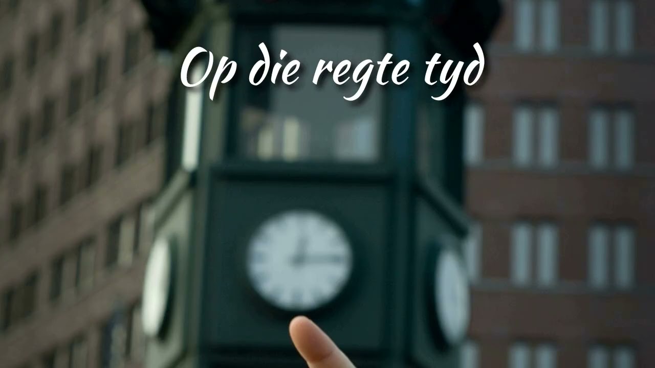 Op die regte tyd