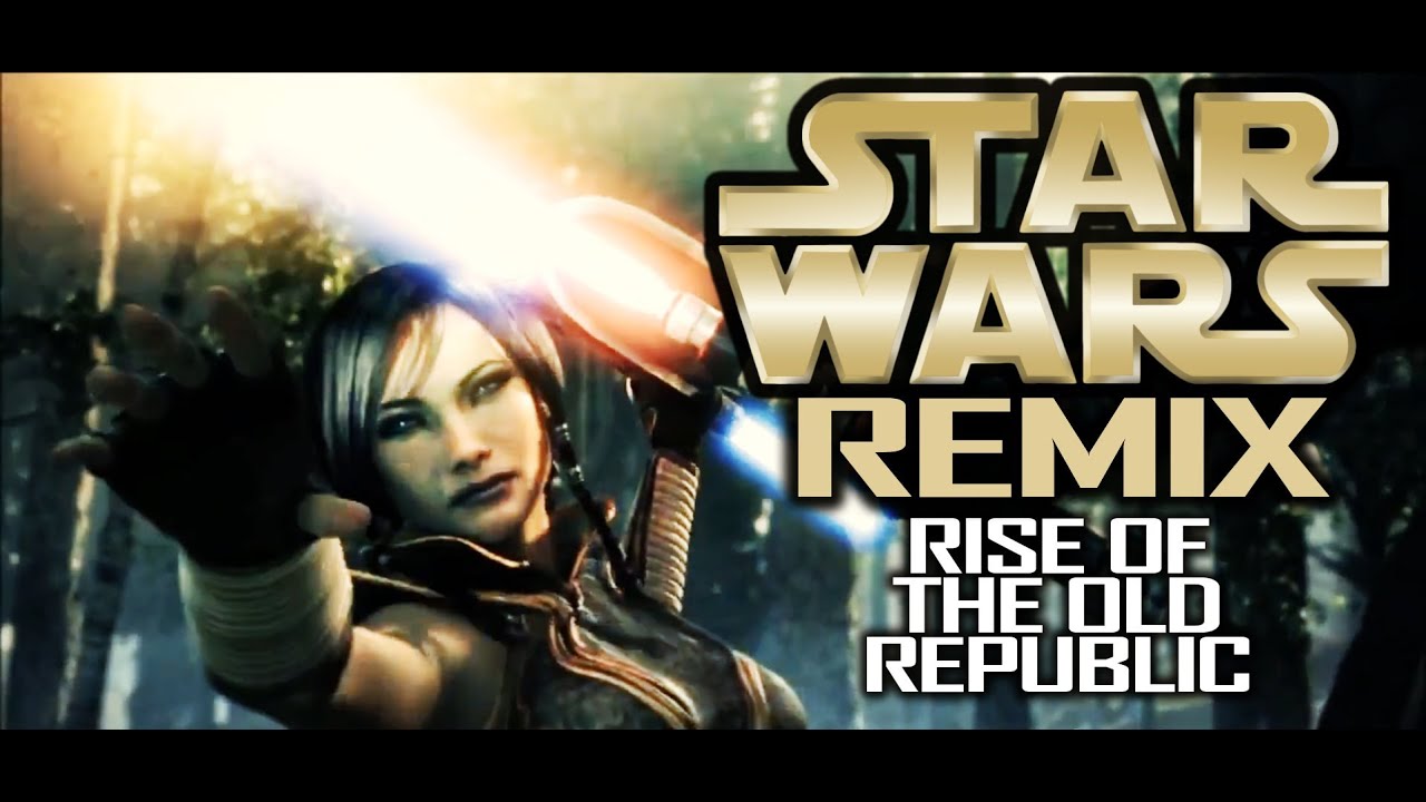 Star Wars Remix SWTOR Theme - 