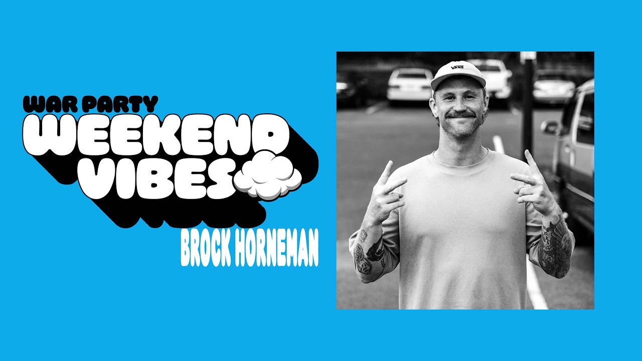 Weekend Vibes: Brock Horneman