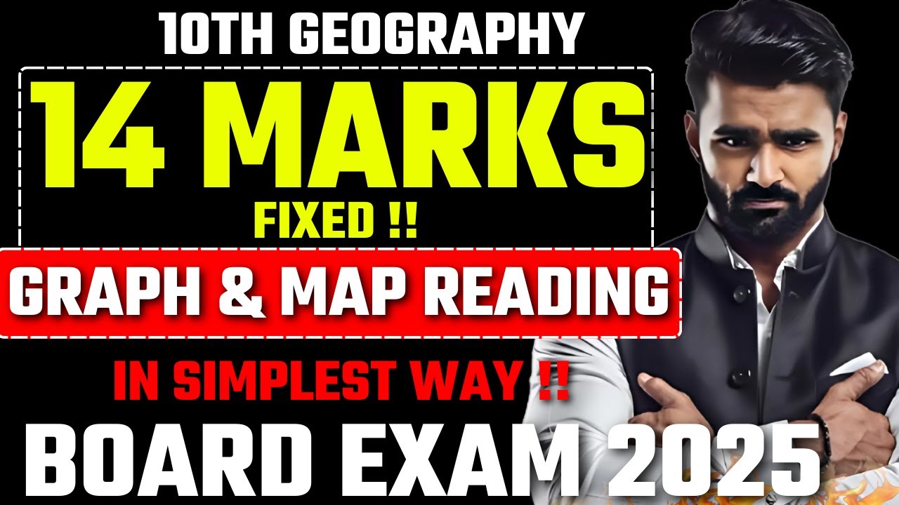Graph and Map Reading in Simplest Way|10th Std Geography|Board Exam 2025|Pradeep Giri Sir
