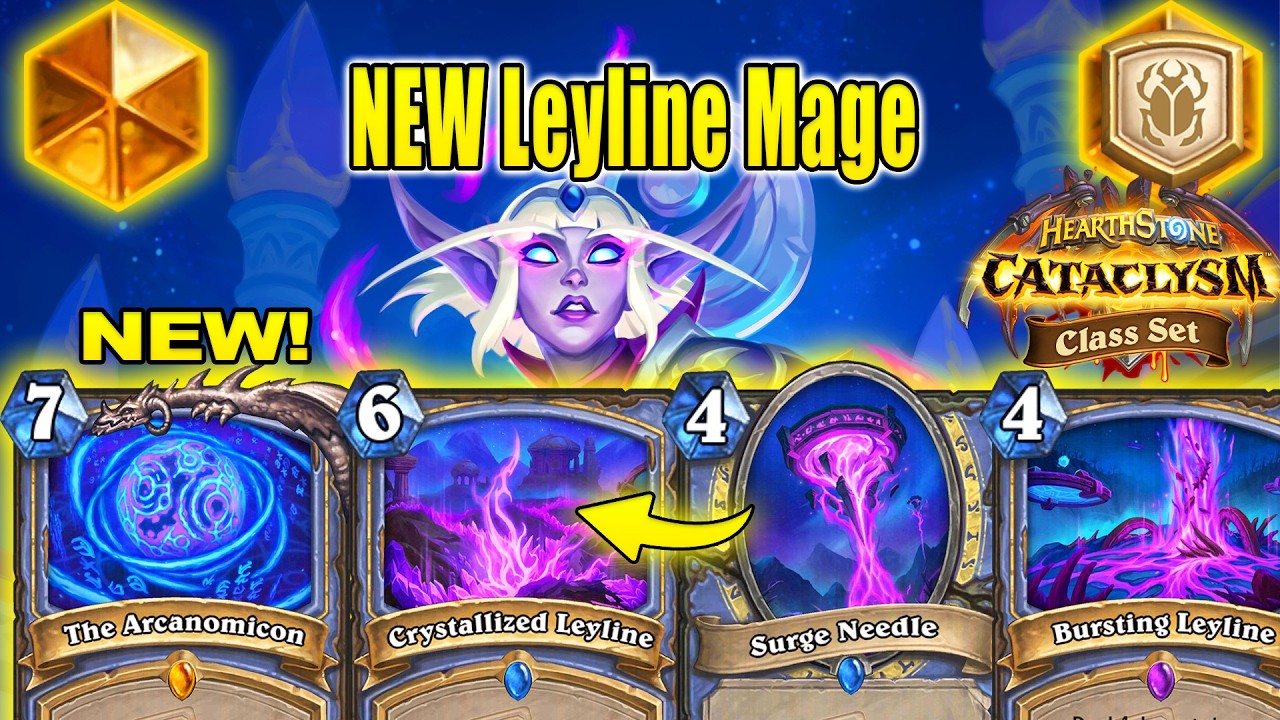 NEW Leyline Mage Deck That's Actually Good To Craft Right Now At CATACLYSM Class Set | Hearthstone