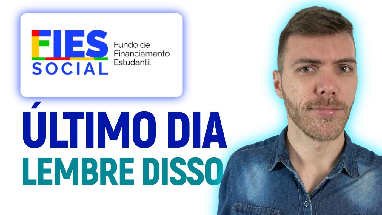 Último Dia do FIES 2026: 5 Coisas Para Não Esquecer