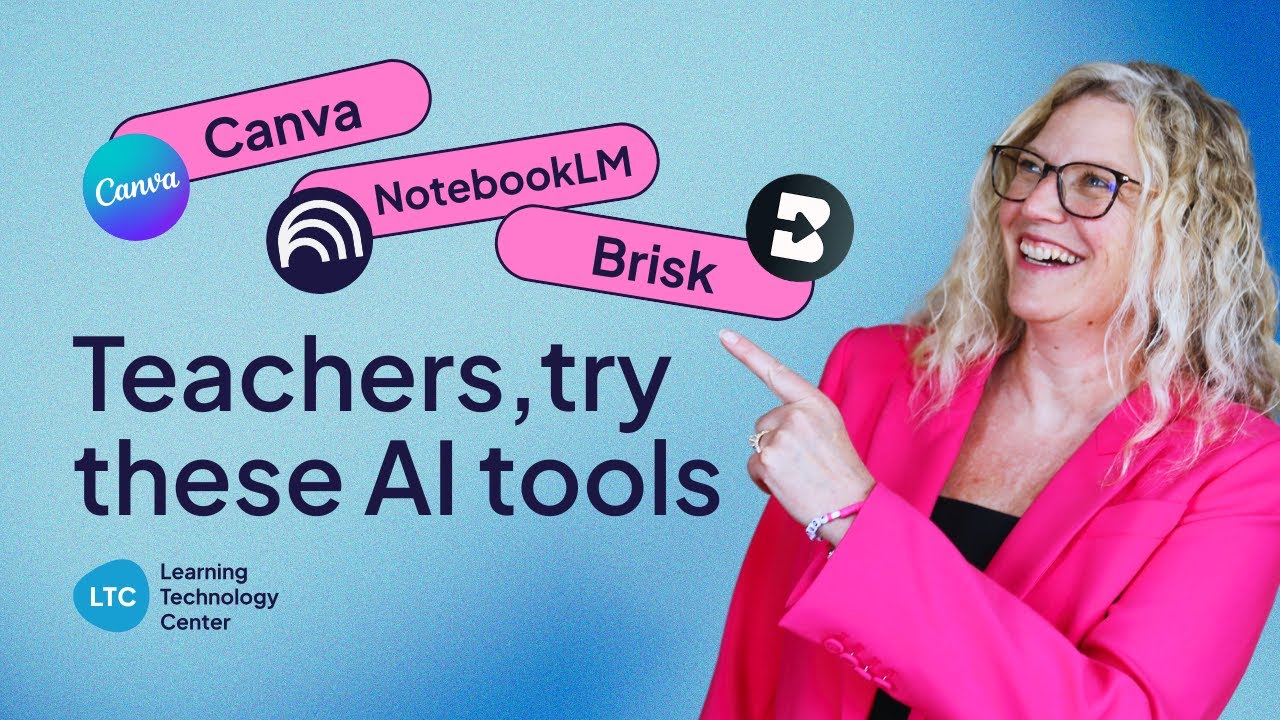 Make Classroom Prep Easier: Canva + Brisk + NotebookLM
