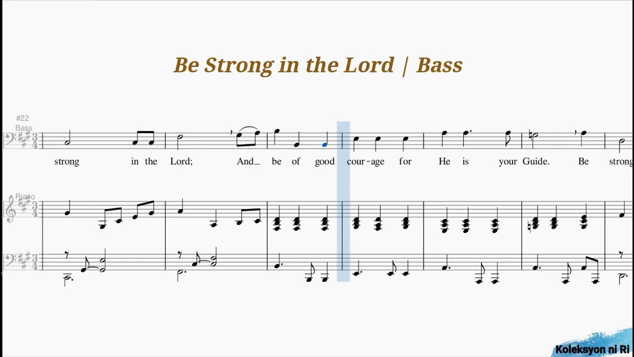 Be Strong in the Lord | Bass | Piano