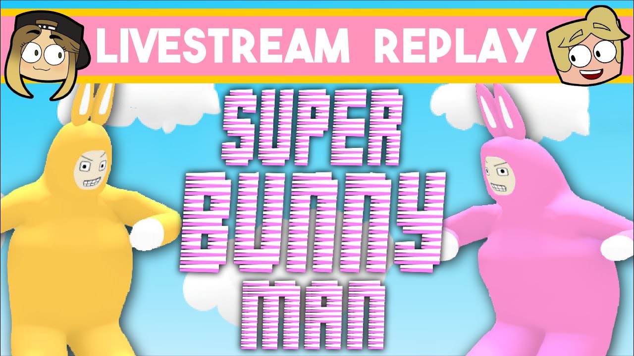 Super Bunny Man Gameplay #1 | I Hop We Don't Die!!!
