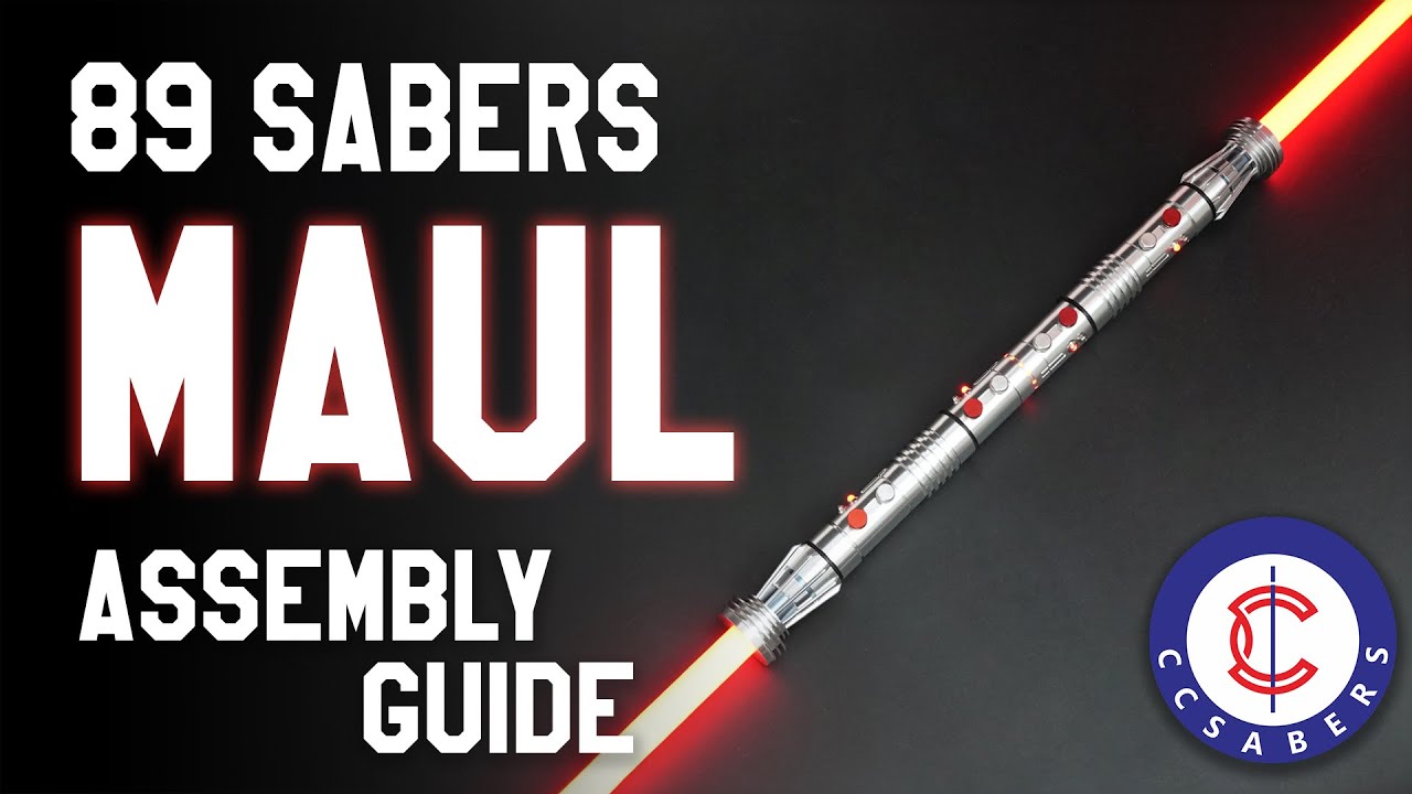 89Sabers Maul Saber Assembly - Tutorial by CCSabers