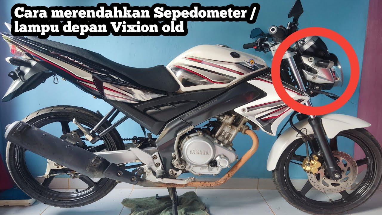 Cara menurunkan Sepedometer/lampu depan vixion old
