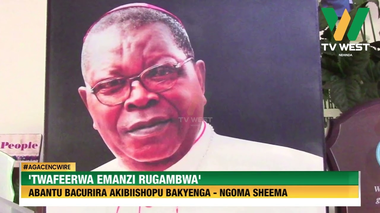 AGACENCWIRE: 'Twafeerwa emanzi rugambwa', abantu bacurira Aakibiishopu Bakyenga.