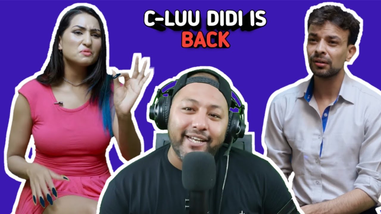 C-LUU DIDI IS BACK AGAIN ||