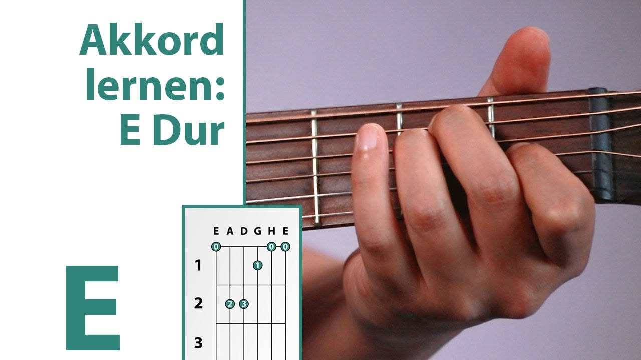 E Dur Gitarre - E Dur Akkord auf der Gitarre greifen