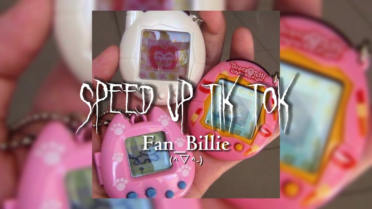 Speed up TikTok audios ♡ pt. 1