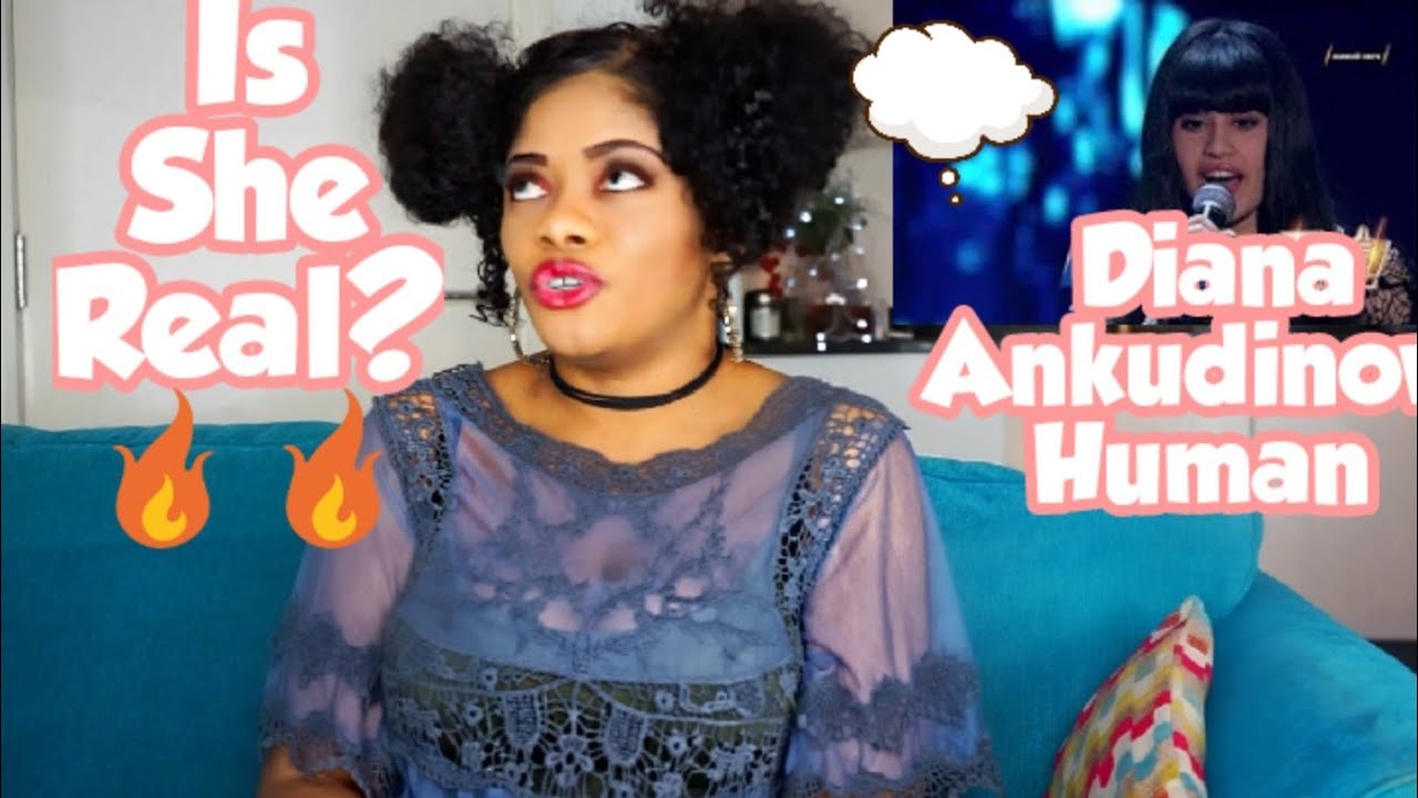 DIANA ANKUDINOVA Диана Анкудинова | HUMAN| ( REACTION )